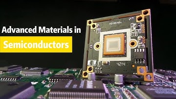 Advanced Materials in Semiconductors