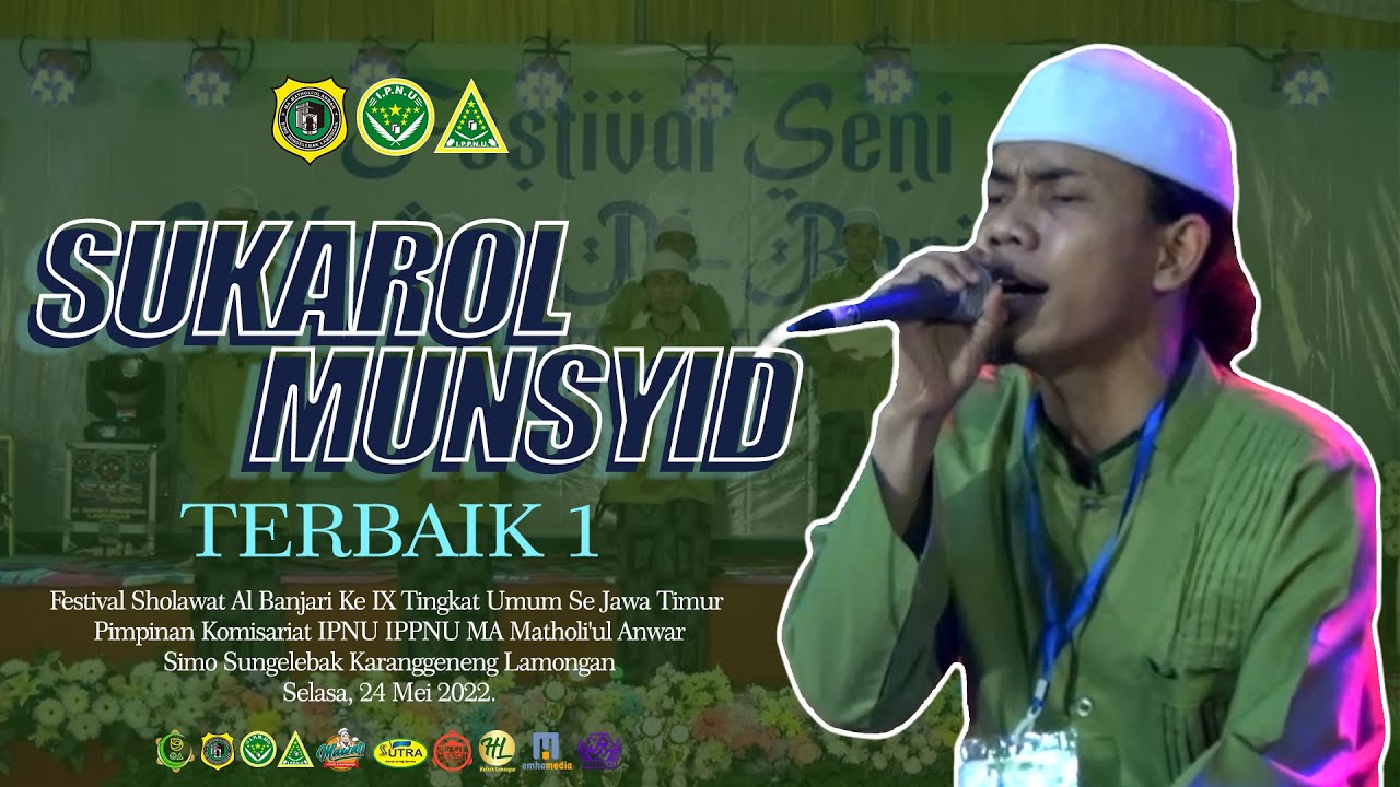 SUKAROL MUNSYID (MOJOKERTO) TERBAIK 1 😍 | FESBAN MA MATHOLI'UL ANWAR SIMO SUNGELEBAK LAMONGAN