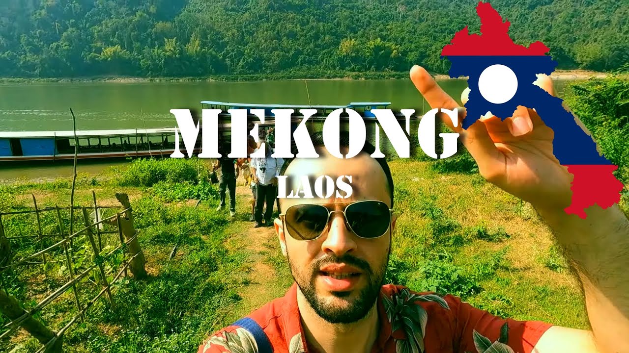 LAOS: Mekong Nehri’nde Efsanevi Tekne Turu