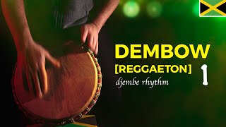 Learn Dembow [Reggaeton] Rhythm for Djembe