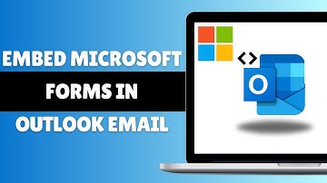 How To Embed Microsoft Forms In Outlook Email 2024