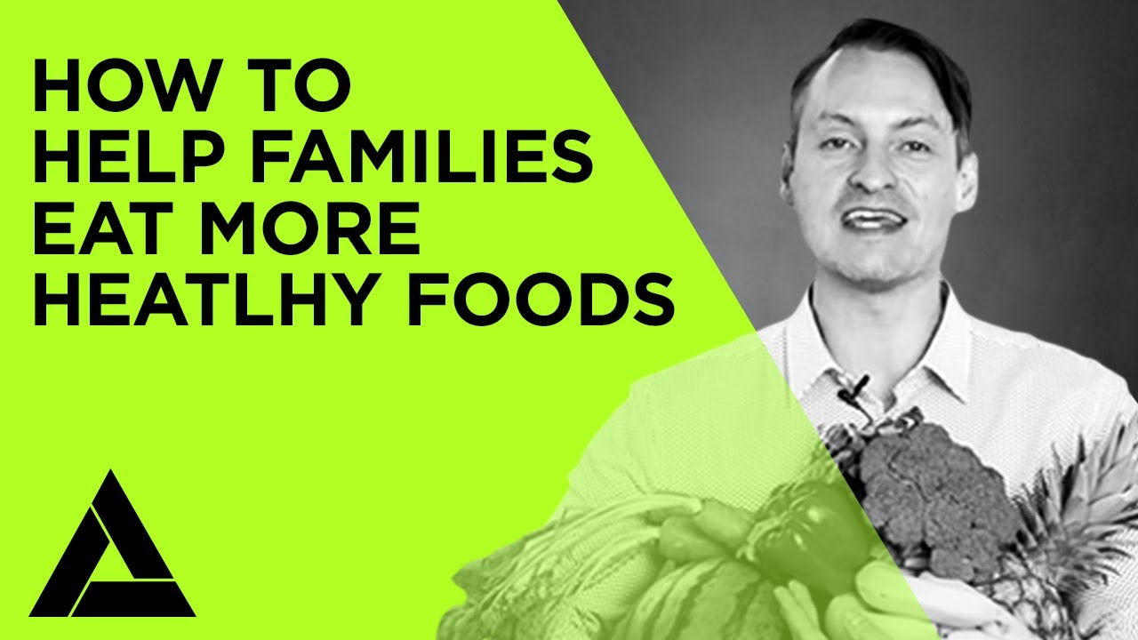 Convincing People to Eat More Fruits and Vegetables - YouTube