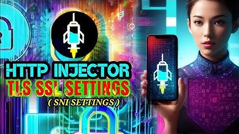 GUIDE COMPLET: NOUVELLE ASTUCE POUR LA CONFIGURATION DE HTTP INJECTOR VPN