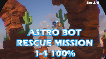 ASTRO BOT Rescue Mission 1-4 Cliffhanger 100% Walkthrough All 8 Robots + Chameleon