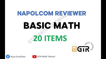 NAPOLCOM REVIEWER 2025 - BASIC MATHEMATICS 