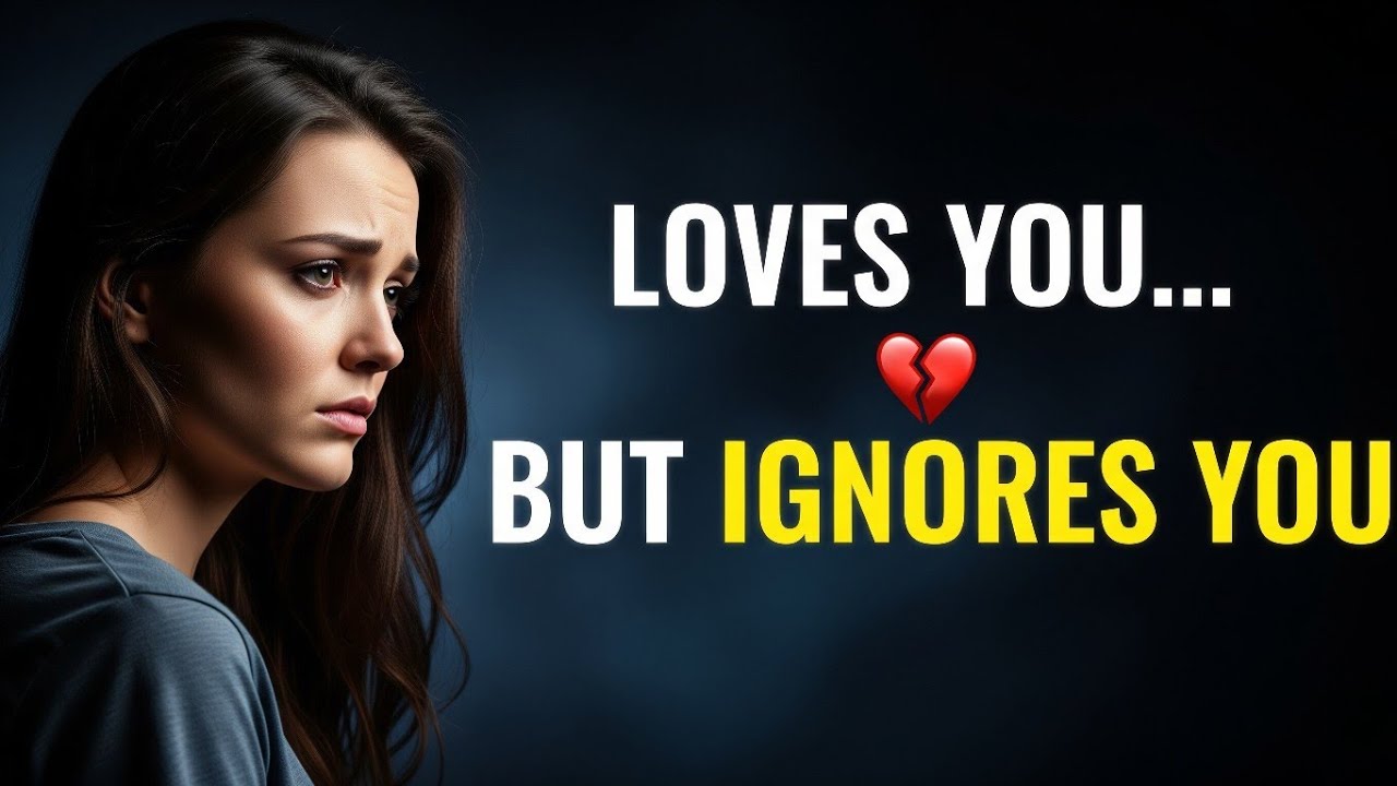 The Person Who Loves You a Lot Ignores You a Lot Because of Two Things || Psychology Says