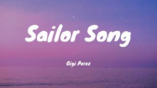 Gigi Perez  Sailor Song s