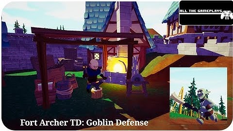 Fort Archer TD: Goblin Defense (ATG) Android, iOS Gameplay