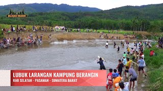 LOTS OF FISH, FISHING NETS IN THE LARANGAN BOUQUET OF KAMPUNG BERANGIN, EXPLORE THE NAGARI