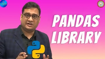Lecture 38 | Pandas Library | KNC 302/402 #python @c4yourselfyt