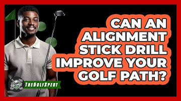 Can an Alignment Stick Drill Improve Your Golf Path?