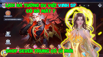 Đấu La Đại Lục-Hồn Sư Đối Quyết : Lịch Ra Tướng Sv Việt VINH SP Có Ra? Shop Sever Trung Có Gì Mới