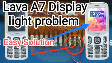 lava a7 display light problem lava a7 display light solution