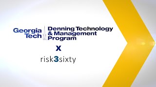 Georgia Tech s Denning Technology Management Program Partners with risk3sixty