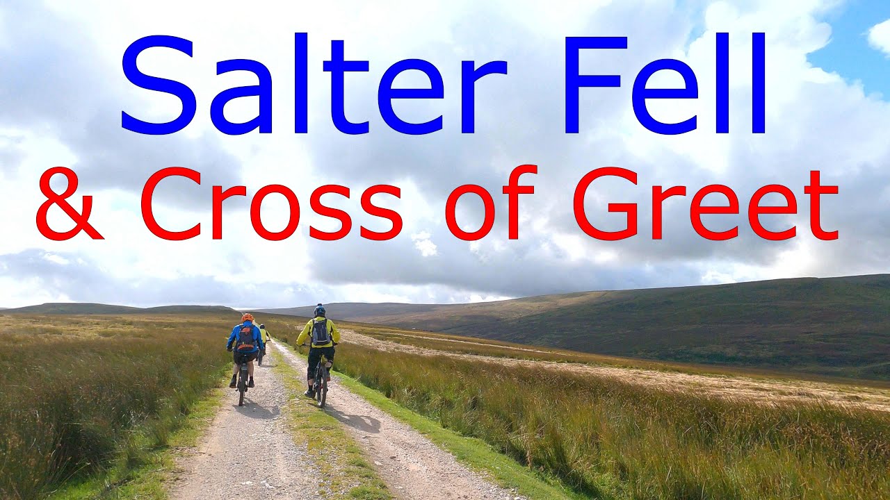 Salter Fell & Cross of Greet by mountain bike