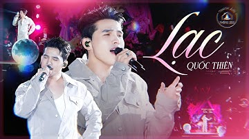 LẠC - QUỐC THIÊN khiến con tim thổn thức với giọng hát ngọt ngào || Live Stage