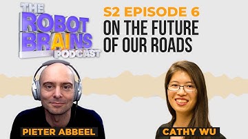 Season 2 Ep. 6 Cathy Wu of MIT on the future of our roads
