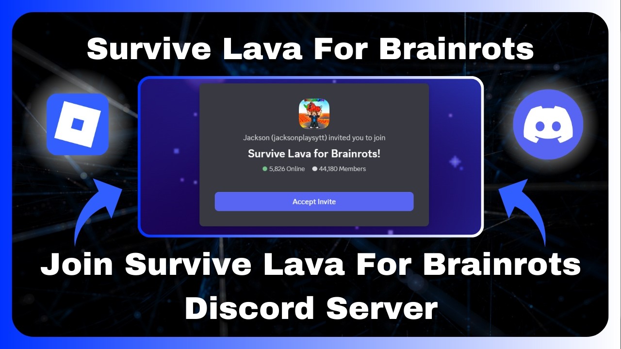 How to Join Survive Lava For Brainrots Discord Server - Roblox Survive ...