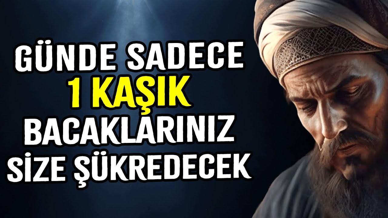 Tıbbın Babası İbni Sina’ya Göre 80 Yaşında Bile Güçlü Bacaklar İçin 6 Hayati Takviye