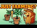 Farming Game But It's Actually Only About Farming