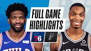 76ERS at SPURS | FULL GAME HIGHLIGHTS | May 2, 2021