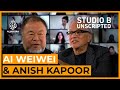 Ai weiwei and anish kapoor part 1  studio b unscripted