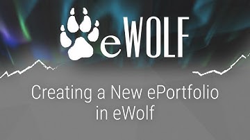 Creating a New ePortfolio in eWolf