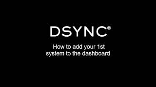 1) How to set up your first system on DSYNC