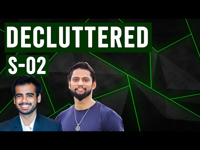 DECLUTTERED S02 E01 | Praful | Nikhil | Alpha Leo Capital class=