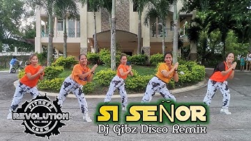 SI SEñOR (Dj Gibz Disco Remix) DanceFitnessWorkout | Zumba #trending #siseñor