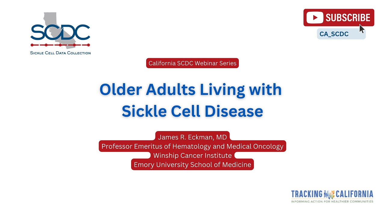 Older Adults Living with Sickle Cell Disease