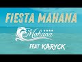 Fiesta mahana ft karyck