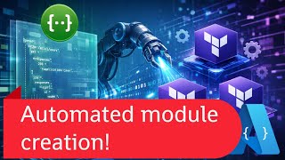 Automatic Module Creation!