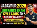 Jadavpur University Entrance Exam Preparation 2026 Syllabus। How to Prepare For Ju Exam 2026