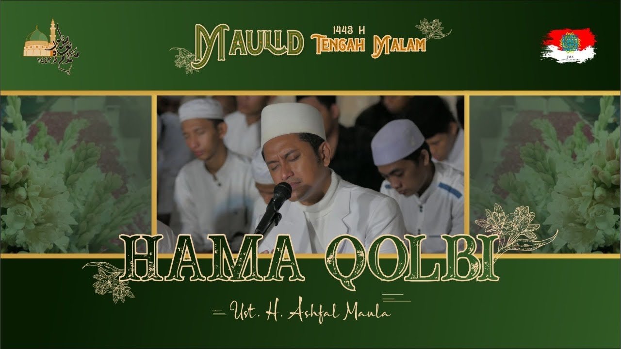 HAMA QOLBI | UST. APANK | MAULID TENGAH MALAM 1443 H.