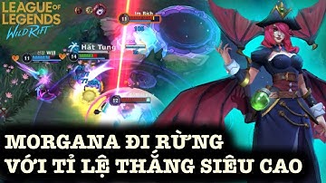[LMHT:TỐC CHIẾN] MORGANA đi rừng vị tướng cực kỳ khó chịu Farm rất nhanh tỉ lệ thắng siêu cao