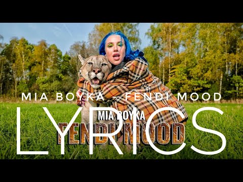 MIA BOYKA(МИА БОЙКА) – FENDI MOOD | LYRICS / ТЕКСТ | KOGI