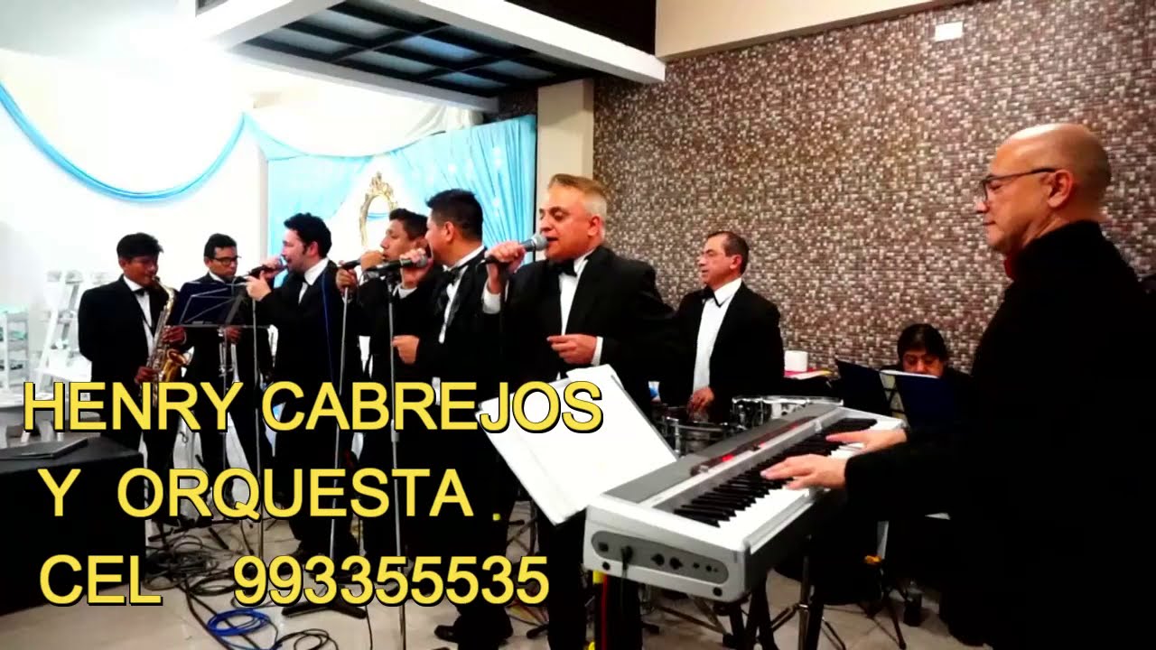 ORQUESTAS DE PERU SALSA ARREPENTIDA ORQUESTA HENRY CABREJOS DE LIMA