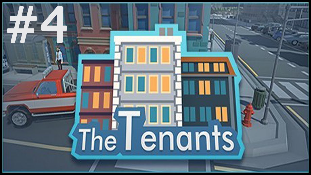 The tenants 1.0 - #4 Nuevos inquilinos - YouTube