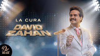 La Cura, David Zahan - Video Letra