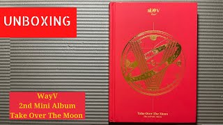 UNBOXING] WayV 2nd Mini Album - Take Over the Moon - YouTube