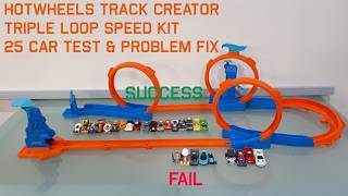 Tested 25x HotWheels through Triple Loop Speed Kit Track Creator set review & defect fix hot wheels