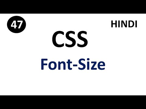 CSS Font-Size property | Part - 47 | CSS Tutorial In Hindi| #tutorial007