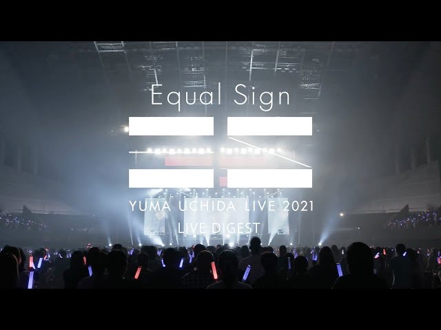 内田雄馬「YUMA UCHIDA LIVE 2021『Equal Sign』」LIVE映像
