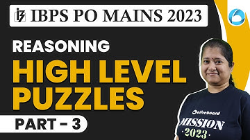 IBPS PO Mains Reasoning 2023 | High Level Reasoning Puzzles For IBPS PO Mains | By Nikita Ma
