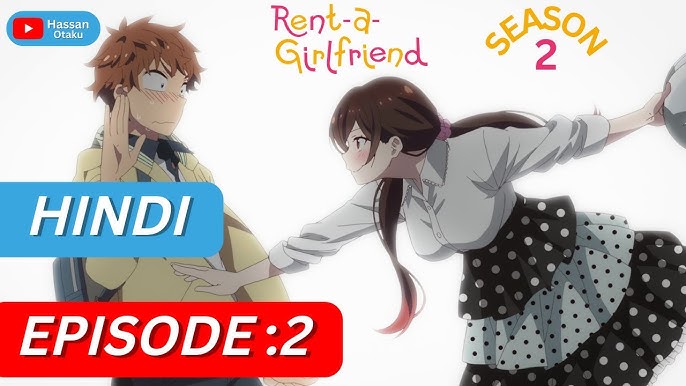 Rent a Girlfriend Season 2 Episode 1 Preview lançado - All Things Anime