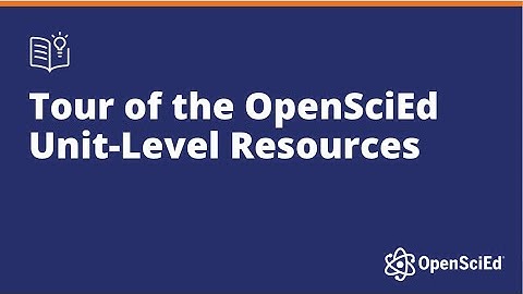 Tour of Unit-Level Resources | OpenSciEd On-Demand Resources