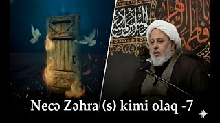 Ustad Məhəmməd Baqir Saivər - Necə Zəhra S Kimi Olaq 7 Moskva 2025