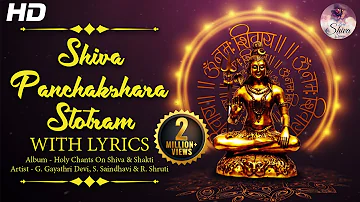 Shiva Panchakshara Stotram With Lyrics - Nagendra Haraya Trilochanaya - Holy Chants on Lord Shiva