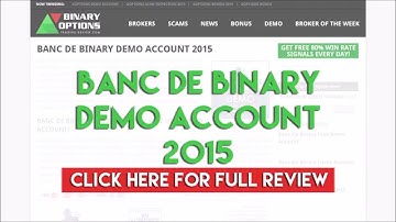 Banc De Binary Demo Account 2015